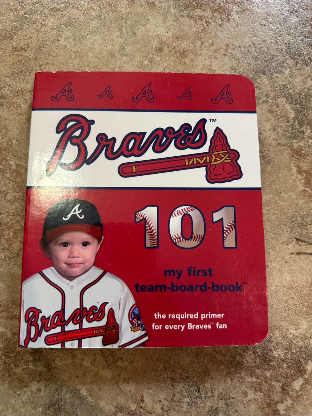 Atlanta Braves 101 My First Team Board Book MLB Baseball Brad Epstein 2007
